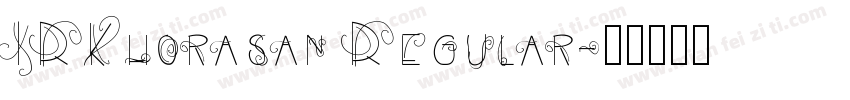 IRKhorasan Regular字体转换